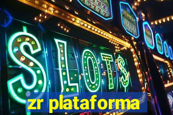 zr plataforma